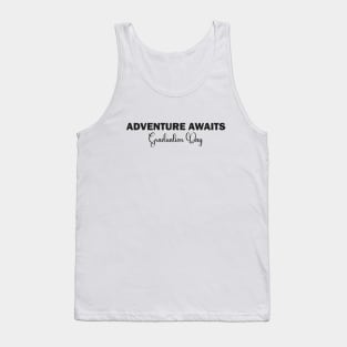 Adventure Awaits: Graduation Day Tank Top